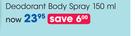 Adidas Deodorant Body Spray-150ml Each