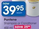 Pantene Shampoo Or Conditioner-400ml Each