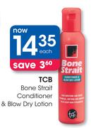 TCB Bone Strait Conditioner & Blow Dry Lotion-Each