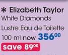 Elizabeth Taylor White Diamonds Lustre Eau De Toilette-100ML