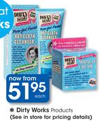 Dirty Works Products-Each