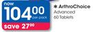 Arthro Choice Advanced 60 Tablets-Per Pack