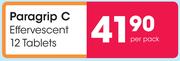 Paragrip C Effervescent 12 Tablets-Per Pack