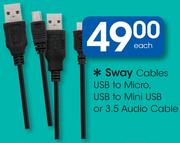 Sway Cables USB To Micro, USB To Mini USB Or 3.5 Audio Cable-Each