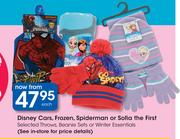 Disney Cars, Frozen, Spiderman, Sofia's Selected Throws, Beanie Sets Or Winter Essentials-Each