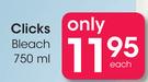 Clicks Bleach-750ml