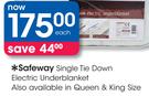 Safeway Single Tie Down Electric Underblanet