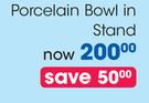 Clicks Porcelain Bowl In Stand