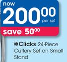 Clicks 24 Piece Cutlery Set On Small Stand-Per Set