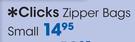 Clicks Zipper Bags Small-Per Pack