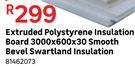 Extruded Polystyrene Insulation Board 3000x600x30 Smooth Bevel Swartland Insulation 81462073