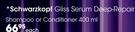 Schwarzkopf Gliss Serum Deep-Repair Shampoo Or Conditioner-400ml-Each