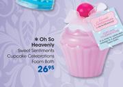 Oh So Heavenly Sweet Sentiments Cupcake Celebrations Foam Bath