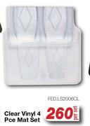 Clear Vinyl 4 Pce Mat Set FED.LS2006CL-Per Set