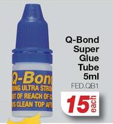 Q-Bond Super Glue Tube FED.QB1-5ml 