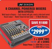 Dixon 2 x 400W RMS At 4 Ohms FX8-400