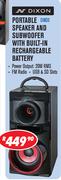 Dixon Portable Speaker And Subwoofer With Built-In Rechagreable Battery DN03