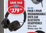 Five I Five Rechargeable Over-Ear Bluetooth Headphones ME-899