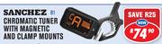 Sanchez Chromatic Tuner With Magnetic And Clamp Mounts B1