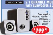 Dixon 2.1 Channel Multimedia System With Subwoofer & 2 Speakers V6