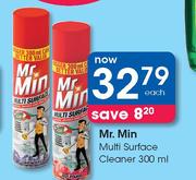 Mr. Min Multi Surface Cleaner-300ml Each