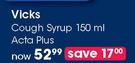 Vicks Cough Syrup Acta Plus-150ml Each