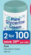 Pure Glycerine Cream-2 x 500ml