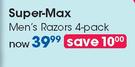 Super Max Men's Razors 4 Pack-Per Pack