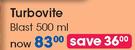 Turbovite Blast-500ml Each