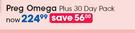 Preg Omega Plus 30 Day Pack-Per Pack