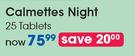 Calmettes Night 25 Tablets-Per Pack