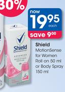 Shield Motion Sense For Women Roll On 50ml Or Body Spray 150ml-Each