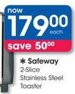 Safeway 2-Slice Stainless Steel Toaster-Each