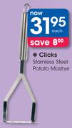 Clicks Stainless Steel Potato Masher
