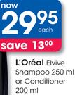 L'Oreal Elvive Shampoo 250Ml Or Conditioner 200Ml-Each
