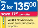 Clicks Newborn Mini Value Pack Disposable Nappies-2's Pack