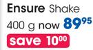 Ensure Shake-400g Each