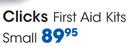 Clicks First Aid Kits Small-Per Kit