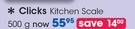 Clicks Kitchen Scale-500g