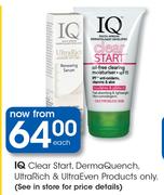 IQ Clear Start, Derma Quench, Ultra Rich & Ultra Even Products-Each