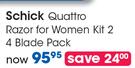 Schick Quattro Razor For Women Kit 2 4 Blade Pack-Per Pack