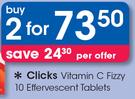 Clicks Vitamin C Fizzy 10 Effervescent Tablets-For 2