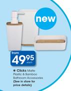 Clicks Matte Plastic & bamboo Bathroom Accessories-Each