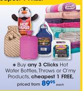 Clicks Hot Water Bottles, Throws Or O'My Products-Each