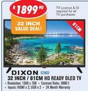 Dixon 32" / 81cm HD Ready DLED TV CZ1832