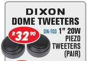 Dixon Dome 1" 20W Piezo Tweeters(Pair) DN-T03
