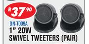 Dixon Dome 1" 20W Swivel Tweeters(Pair) DN-T009A