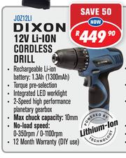 Special Dixon 12V Li Ion Cordless Drill JOZ12LI m.guzzle .za