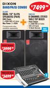 Dixon Band/PA/DJ Combo Of  Dual 15" DJ/PA Speakers SDJ3001& 8 Channel Stereo TableTop Mixer PM801USB