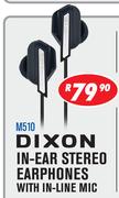 Dixon In Ear Stereo Earphones With In Line Mic M510